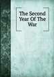 The Second Year Of The War, 