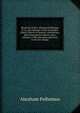 Memorial of Rev. Abraham Polhemus, D. D., late Minister of the North Ref. Dutch Church of Newark: containing a brief biographical sketch, and a selection o fhis dicourses delivered to his late charge, Abraham Polhemus 