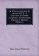 La Riforma Sociale Di Leone XIII E La Dottrina Di Dante Allighieri: Conferenze, Volume 1 (Italian Edition), Giacomo Poletto 