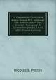 La Convention Consulaire Gr?co-Turque Et L' Arbitrage Des Ambassadeurs Des Grandes Puissances ? Constantinople Du 2 Avril 1901 (French Edition), Nicolas E. Politis 