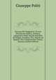 Siracusa Pei Viaggiatori, Ovvero Descrizione Storica, Artistica,topografica Delle Attuali Antichit? Di Ortigia, Acradina, Tica, Napoli ,ed Epipoli, Che Componevano L'antica Siracusa (Italian Edition), Giuseppe Politi 