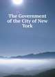 The Government of the City of New York, 