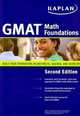Kaplan GMAT Math Foundations, Kaplan 