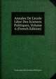 Annales De L'ecole Libre Des Sciences Politiques, Volume 6 (French Edition), Ecole Libre Des Sciences Politiques 