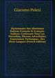 Dictionnaire Des Idiotismes Italiens-Francais Et Francais-Italiens: Contenant Tous Les Proverbes, Phrases Adverbiales, Expressions Techniques . Des Deux Langues (French Edition), Giacomo Polesi 