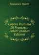L'opera Postuma Di Francesco Poletti (Italian Edition), Francesco Poletti 