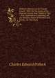 Pollock's Practice of the County Courts: With the Decisions of the Superior Courts, and Tables of Fees : Also, Appendices Containing All the Statutes, Rules of Practice, and Forms : In Two Parts, Charles Edward Pollock 