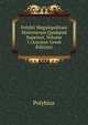 Polybii Megalopolitani Historiarum Quidquid Superest, Volume 1 (Ancient Greek Edition), Polybius 