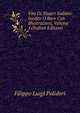 Vite Di Illustri Italiani: Inedite O Rare Con Illustrazioni, Volume 1 (Italian Edition), Filippo Luigi Polidori 