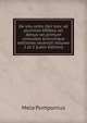 De situ orbis libri tres; ad plurimos MSStos vel denuo vel primum consultos aliorumque editiones recensiti Volume 2 pt.3 (Latin Edition), Mela Pomponius 