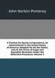 A Treatise On Equity Jurisprudence, As Administered in the United States of America: Adapted for All the States, and to the Union of Legal and Equitable Remedies Under the Reformed Procedure, Volume 2, Pomeroy, John Norton, 1828-1885 
