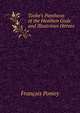Tooke's Pantheon of the Heathen Gods and Illustrious Heroes, Francois Pomey 
