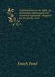 Conversations on the Bible: its statements harmonized and mysteries explained : designed for the family circle ., Enoch Pond 