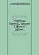 Nouveaux Samedis, Volume 6 (French Edition), Armand Pontmartin 