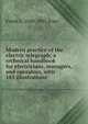 Modern practice of the electric telegraph; a technical handbook for electricians, managers, and operators, with 185 illustrations, Frank L. 1840-1895 Pope 