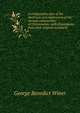 A comparative view of the doctrines and confessions of the various communities of Christendom: with illustrations from their original standards, George Benedict Winer 