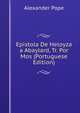 Epistola De Heloyza a Abaylard, Tr. Por Mos (Portuguese Edition), Pope Alexander 