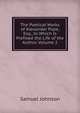 The Poetical Works of Alexander Pope, Esq., to Which Is Prefixed the Life of the Author, Volume 2, Samuel Johnson 