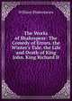 The Works of Shakespear: The Comedy of Errors. the Winter's Tale. the Life and Death of King John. King Richard II, William Shakespeare 