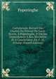 Cartularium. Recueil Des Chartes Du Prieur? De Saint-Bertin, ? Poperinghe, Et De Ses D?pendances ? Bas-Warneton Et ? Couckelaere, Ed. F.-H. D'hoop (French Edition), Poperinghe 