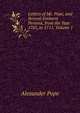 Letters of Mr. Pope, and Several Eminent Persons, from the Year 1705, to 1711, Volume 1, Alexander Pope 