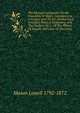The Musical Cyclopedia: Or,the Principles Of Music Considered As A Science And An Art; Embracing A Complete Musical Dictionary, And The Outlines Of A . Of The Theory Of Sounds And Laws Of Harmony;, Mason Lowell 1792-1872 