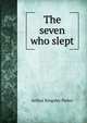 The seven who slept, Arthur Kingsley Porter 