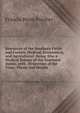 Resources of the Southern Fields and Forests, Medical, Economical, and Agricultural: Being Also a Medical Botany of the Southern States, with . Properties of the Trees, Plants and Shrubs, Francis Peyre Porcher 
