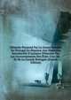 M?moire Present? Par Le Gouvernement Du Portugal En R?ponse Aux M?moires Introductifs D'instance Pr?sent?s Par Les Gouvernements Des ?tats-Unis De . Et De La Grande Bretagne (French Edition), 