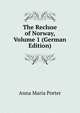 The Recluse of Norway, Volume 1 (German Edition), Anna Maria Porter 