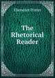 The Rhetorical Reader, Ebenezer Porter 