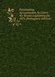 Documentos Apresentados As Cortes Na Sessao Legislativa De 1876 (Portuguese Edition), 