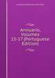 Annuario, Volumes 15-17 (Portuguese Edition), Academia Polytechnica do Porto 