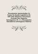 Documentos Apresentados ?s Cortes Na Sess?o Legislativa De 1887 Pelo Ministro E Secretario D'estado Dos Negocios Estrangeiros: Pt. 1-2. Documentos Elucidativos (Portuguese Edition), 