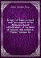 Reports of Cases Argued and Determined in the Supreme Court of Judicature of the State of Indiana / by Horace E. Carter, Volume 66, Albert Gallatin Porter 