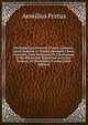 Dictionarium Ionicum Graeco-Latinum: Quod Indicem in Omnes Herodoti Libros Continet, Cum Verborum Et Locutionum in His Observatu Dignarum Accurata . Notatas, Et Herodoteis Exemp (Latin Edition), Aemilius Portus 