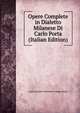 Opere Complete in Dialetto Milanese Di Carlo Porta (Italian Edition), Carlo Antonio Melchiore Filippo Porta 