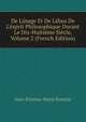 De L?sage Et De L?bus De L'?sprit Philosophique Durant Le Dix-Huiti?me Si?cle, Volume 2 (French Edition), Jean-Etienne-Marie Portalis 