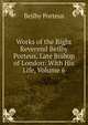 Works of the Right Reverend Beilby Porteus, Late Bishop of London: With His Life, Volume 6, Beilby Porteus 