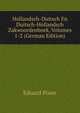 Hollandsch-Duitsch En Duitsch-Hollandsch Zakwoordenboek, Volumes 1-2 (German Edition), Eduard Poser 