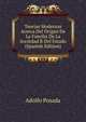 Teorias Modernas Acerca Del Origen De La Familia De La Sociedad R Del Estado (Spanish Edition), Adolfo Posada 