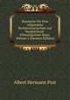 Bausteine F?r Eine Allgemeine Rechtswissenschaft Auf Vergleichend-Ethnologischer Basis, Volume 1 (German Edition), Albert Hermann Post 