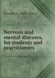Nervous and mental diseases, for students and practitioners, Charles S. 1864- Potts 