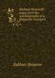 Zachary Stoyanoff ; pages from the autobiography of a Bulgarian insurgent, Zakhari Stoi?a?nov 