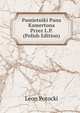 Pamietniki Pana Kamertona Przez L.P. (Polish Edition), Leon Potocki 
