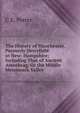 The History of Manchester, Pormerly Derryfield in New- Hampshire; Including That of Ancient Amoskeag, Or the Middle Merrimack Valley, C E. Potter 