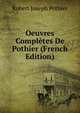 Oeuvres Completes De Pothier (French Edition), Robert Joseph Pothier 