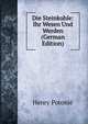 Die Steinkohle: Ihr Wesen Und Werden (German Edition), Henry Potonie 