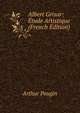 Albert Grisar: Etude Artistique (French Edition), Arthur Pougin 
