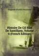 Histoire De Gil Blas De Santillane, Volume 4 (French Edition), Auguste Poulet-Malassis 